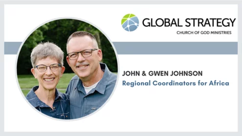 John & Gwen Johnson Regional Coordinators for Africa